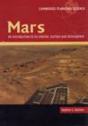 Mars: An Introduction to its Interior, Surface and Atmosphere - Book