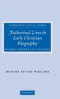Authorised Lives in Early Christian Biography : Between Eusebius and Augustine - Book