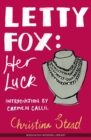 Letty Fox : Her Luck - Book