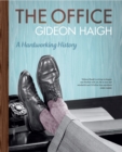 The Office : A Hardworking History - Book