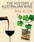 The History Of Australian Wine - Book