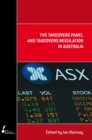 The Takeovers Panel and Takeovers Regulation in Australia - Book