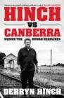 Hinch vs Canberra : Behind the human headline - Book