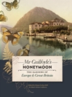 Mr Guilfoyle's Honeymoon : The Gardens of Europe & Great Britain - Book
