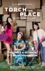 Torch the Place : MTC NEXTSTAGE ORIGINAL - Book