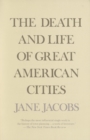 Death and Life of Great American Cities - eBook