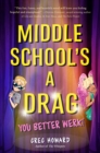 Middle School's a Drag, You Better Werk! - Book