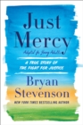Just Mercy (Adapted for Young Adults) : A True Story of the Fight for Justice - Book