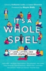 It's a Whole Spiel : Love, Latkes, and Other Jewish Stories - Book
