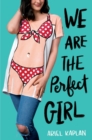 We Are the Perfect Girl - eBook