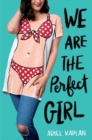 We Are the Perfect Girl - Book