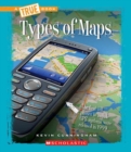 Types of Maps (A True Book: Information Literacy) - Book