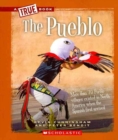 The Pueblo (A True Book: American Indians) - Book