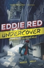 Eddie Red Undercover: Mystery On Museum Mile - Book