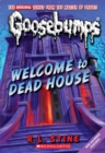 Welcome to Dead House (Classic Goosebumps #13) - Book