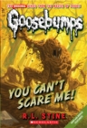 You Can't Scare Me! (Classic Goosebumps #17) - Book