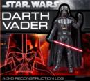 Darth Vader: A 3-D Reconstruction Log - Book