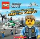 LEGO City: Detective Chase McCain: Save That Cargo! - Book