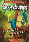 Let's Get Invisible! (Classic Goosebumps #24) - Book