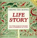 Life Story : The Story of Life on Our Earth from Its Beginning Up to Now - Book