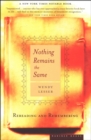 Nothing Remains the Same : Rereading and Remembering - eBook