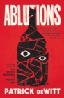 Ablutions : Notes for a Novel - eBook