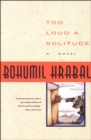 Too Loud a Solitude : A Novel - eBook