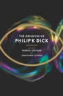 The Exegesis of Philip K. Dick - eBook