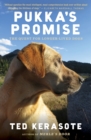 Pukka's Promise : The Quest for Longer-Lived Dogs - eBook
