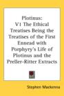 PLOTINUS: V1 THE ETHICAL TREATISES BEING - Book