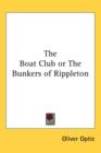 The Boat Club or The Bunkers of Rippleton - Book