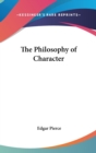 THE PHILOSOPHY OF CHARACTER - Book