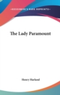 THE LADY PARAMOUNT - Book