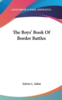 THE BOYS' BOOK OF BORDER BATTLES - Book