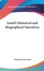 Israel's Historical And Biographical Narratives - Book