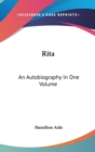 Rita : An Autobiography In One Volume - Book