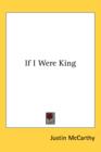 IF I WERE KING - Book