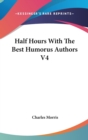HALF HOURS WITH THE BEST HUMORUS AUTHORS - Book