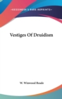 Vestiges Of Druidism - Book