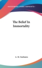 The Belief In Immortality - Book