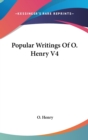Popular Writings Of O. Henry V4 - Book