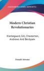 MODERN CHRISTIAN REVOLUTIONARIES: KIERKE - Book