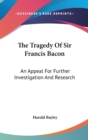 THE TRAGEDY OF SIR FRANCIS BACON: AN APP - Book