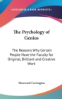 THE PSYCHOLOGY OF GENIUS: THE REASONS WH - Book