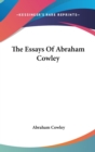 Essays Of Abraham Cowley - Book