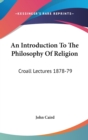 AN INTRODUCTION TO THE PHILOSOPHY OF REL - Book