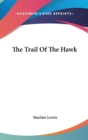 THE TRAIL OF THE HAWK - Book