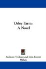 Orley Farm : A Novel - Book
