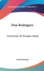 Don Rodriguez : Chronicles of Shadow Valley - Book