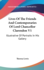 Lives Of The Friends And Contemporaries Of Lord Chancellor Clarendon V1 - Book